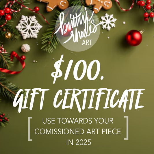 $100 Gift Certificate - 2025 Commission